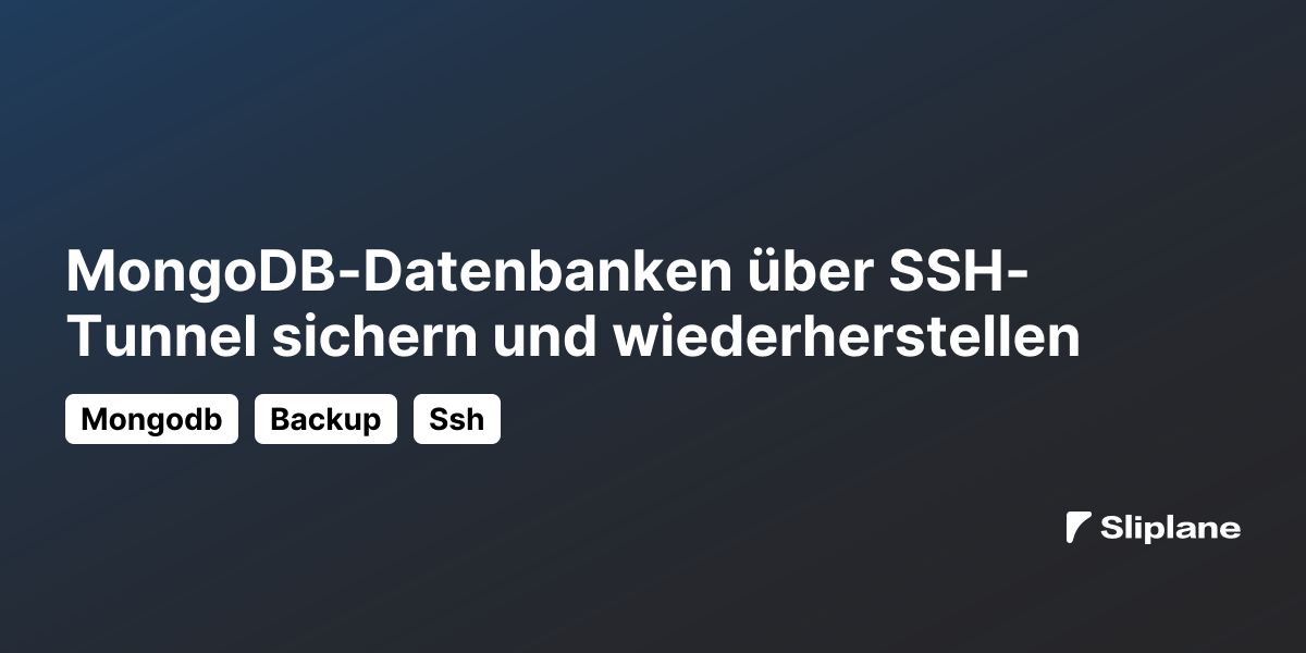 MongoDB-Datenbanken über SSH-Tunnel sichern und wiederherstellen